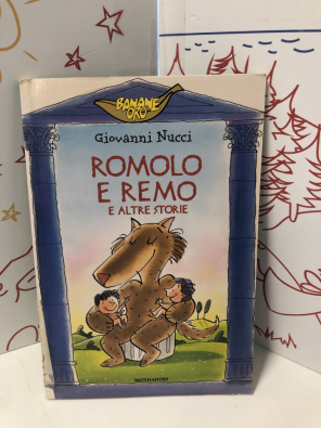 Romolo e Remo e altre storie