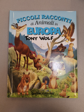 Piccoli racconti di animali in Europa. Ediz. illustrata