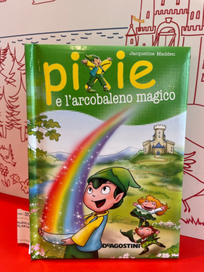 Pixie e l'arcobaleno magico