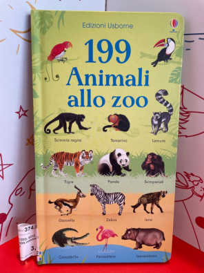 199 animali allo zoo. Ediz. illustrata